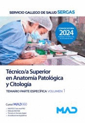 TEMARIO VOLUMEN 1 PARTE ESPECIFICATÉCNICO/A SUPERIOR EN ANATOMIA PATOLOGICA Y CITOLOGIA