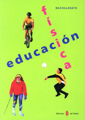 EDUCACION FISICA, 1º BACHILLERATO