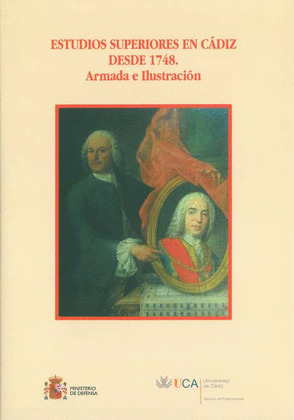 ESTUDIOS SUPERIORES EN CADIZ DESDE 1748. ARMADA E ILUSTRACION