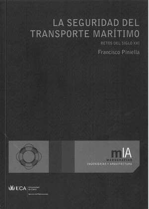 LA SEGURIDAD DEL TRANSPORTE MARÍTIMO