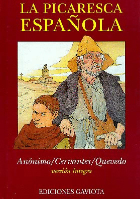 LA PICARESCA ESPAÑOLA