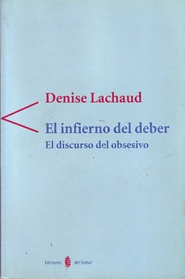 INFIERNO DEL DEBER, EL