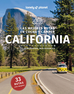 MEJORES RUTAS EN COCHE Y CÁMPER POR CALIFORNIA, LAS