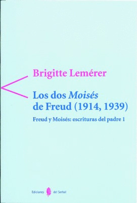 LOS DOS MOISES DE FREUD (1914