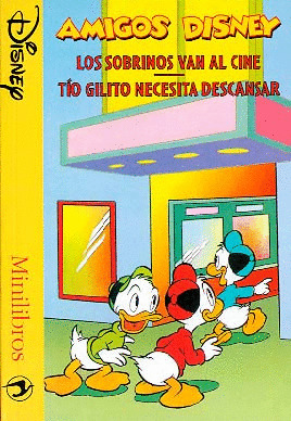 MINILIBROS-LOS SOBRINOS VAN AL CINE (AMIGOS DISNEY)