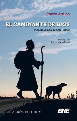 CAMINANTE DE DIOS, EL