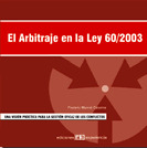 ARBITRAJE EN LA LEY 60/2003