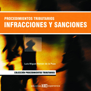 PROCEDIMIENTOS TRIBUTARIOS INFRACCIONES Y SANCIONES