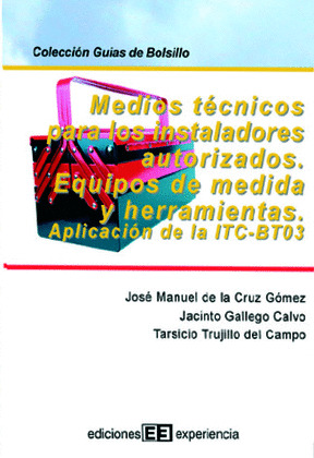MEDIOS TECNICOS INSTALADORES AUTORIZADOS