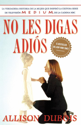 NO LES DIGAS ADIOS (DON'T KISS THEM GOOD-BYE)