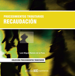 RECAUDACION (PROCEDIMIENTOS TRIBUTARIOS)