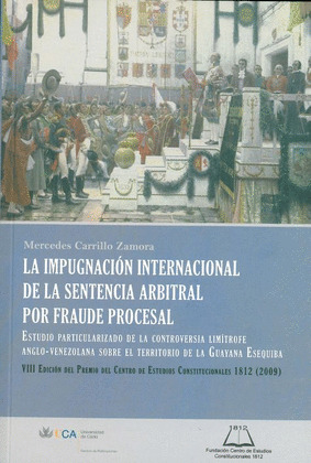 IMPUGNACIÓN INTERNACIONAL DE LA SENTENCIA ARBITRAL POR FRAUDE PROCESAL. ESTUDIO