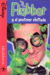 MINILIBROS-FLUBBER Y EL PROFESOR CHIFLADO (IMAGEN REAL)