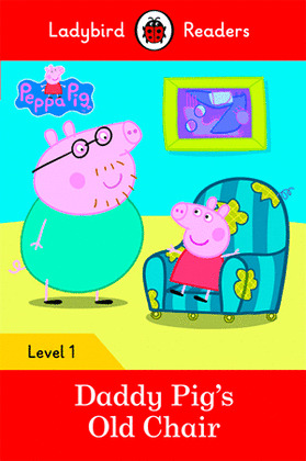 PEPPA PIG: DADDY PIG'S OLD CHAIR