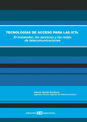 TECNOLOGIAS DE ACCESO PARA LAS ICTS