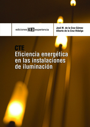 EFICIENCIA ENERGÉTICA EN LAS INSTALACIONES DE ILUMINACIÓN