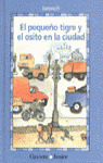 EL PEQUEÑO TIGRE Y EL OSITO EN LA CIUDAD