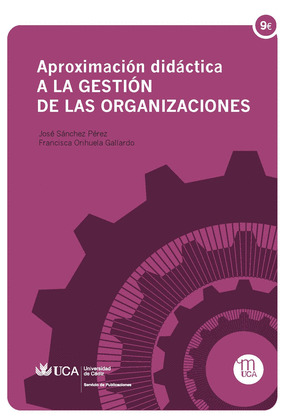 APROXIMACION DIDACTICA A LA GESTION DE LAS ORGANIZACIONES