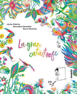 GRAN CATÁSTROFE, LA