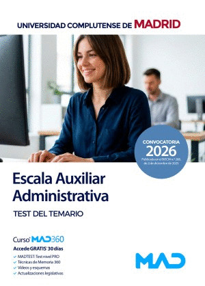 ESCALA AUXILIAR ADMINISTRATIVA UNIVERSIDAD COMPLUTENSE DE MADRID. TEST