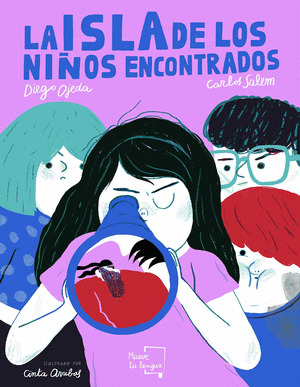 ISLA DE LOS NIÑOS ENCONTRADOS, LA