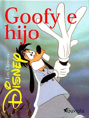GOOFY E HIJO (CLASICOS)
