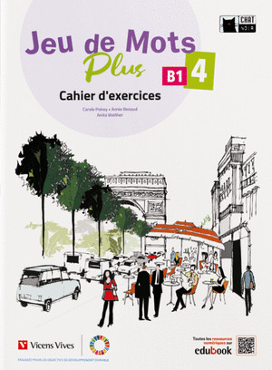 JEU DE MOTS PLUS 4º ESO. CAHIER D'EXERCICES