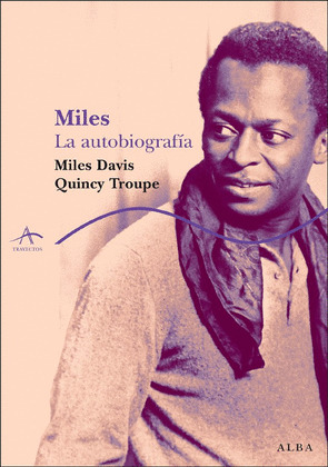 MILES: LA AUTOBIOGRAFIA