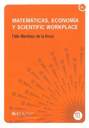 MATEMÁTICAS, ECONOMÍA Y SCIENTIFIC WORKPLACE