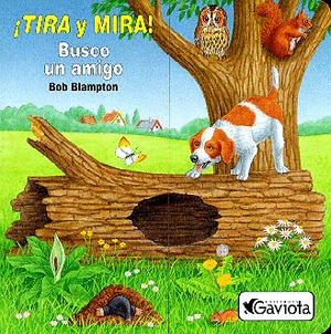 BUSCO UN AMIGO (TIRA Y MIRA)