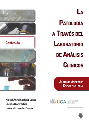 LA PATOLOGÍA A TRAVÉS DEL LABORATORIO DE ANÁLISIS CLÍNICOS