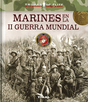 MARINES EN LA SEGUNDA GUERRA MUNDIAL