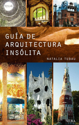 GUIA DE ARQUITECTURA INSOLITA