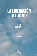 LA LIBERACION DEL ACTOR