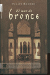 EL MAR DE BRONCE