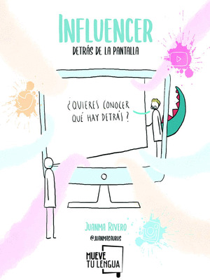 INFLUENCER DETRÁS DE LA PANTALLA