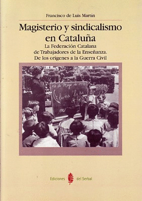 MAGISTERIO Y SINDICALISMO EN CATALUÑA