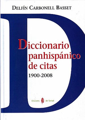 DICCIONARIO PANHISPANICO DE CITAS1900-2008
