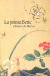 PRIMA BETTE, LA