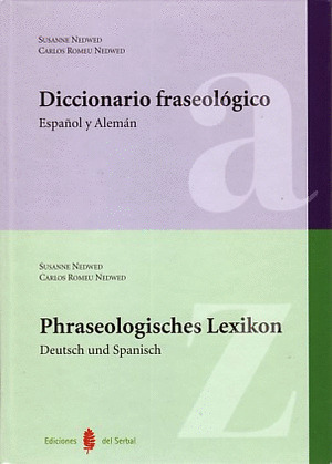 DICCIONARIO FRASEOLÓGICO. ESPAÑOL-ALEMÁN