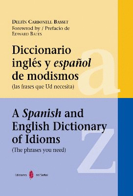 DICCIONARIO INGLÉS Y ESPAÑOL DE MODISMOS