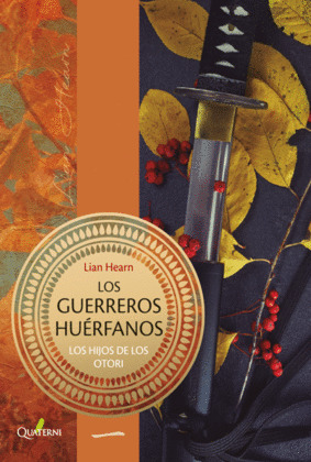 LOS GUERREROS HUÉRFANOS
