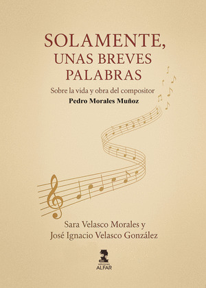 SOLAMENTE UNAS BREVES PALABRAS