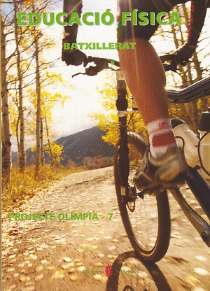 EDUCACIÓ FÍSICA. OLIMPIA-7. BAXTILLERAT