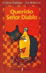 GJ. QUERIDO SEÑOR DIABLO (A PARTIR DE 10 AÑOS)
