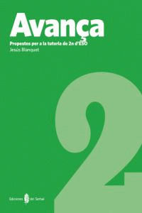 AVANÇA-2. PROPOSTES PER A LA TUTORIA DE 2N. D'ESO