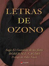 LETRAS DE OZONO. SAGA EL GUARDIAN DE LAS FLORES VIII