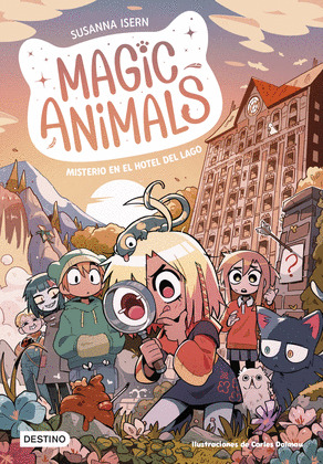 MISTERIO EN EL HOTEL DEL LAGO (MAGIC ANIMALS)