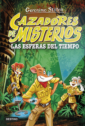 CAZADORES DE MISTERIOS: LAS ESFERAS DEL TIEMPO