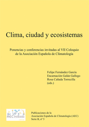 CLIMA, CIUDAD Y ECOSISTEMAS